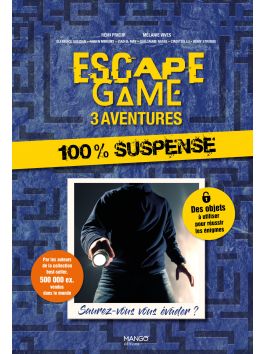 Escape Game 3 aventures 100% suspense
